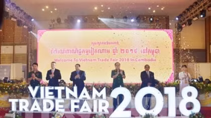 Vietnam Trade Fair 2018 opens in Cambodia
