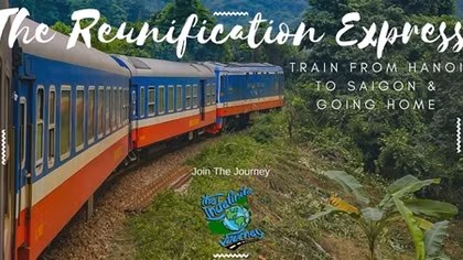 Lonely Planet lists Reunification Express among world’s best trips
