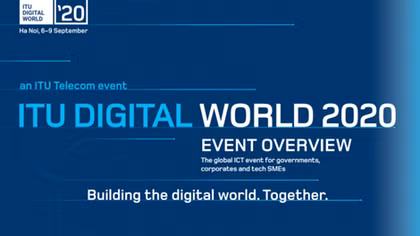 ITU Digital World 2020 to be held in October