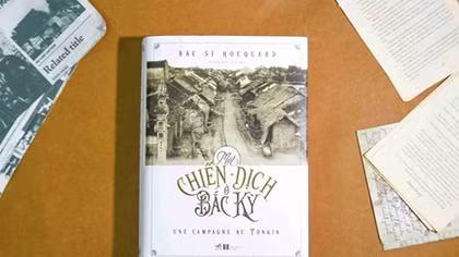 "A Campaign in Tonkin" reveals more about Vietnam at the end of the 19th century 