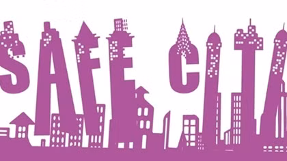 “Make a safe city for women and girls” kicks off 